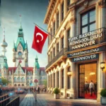 Hanover Başkonsolosluğu: Detaylı Rehber