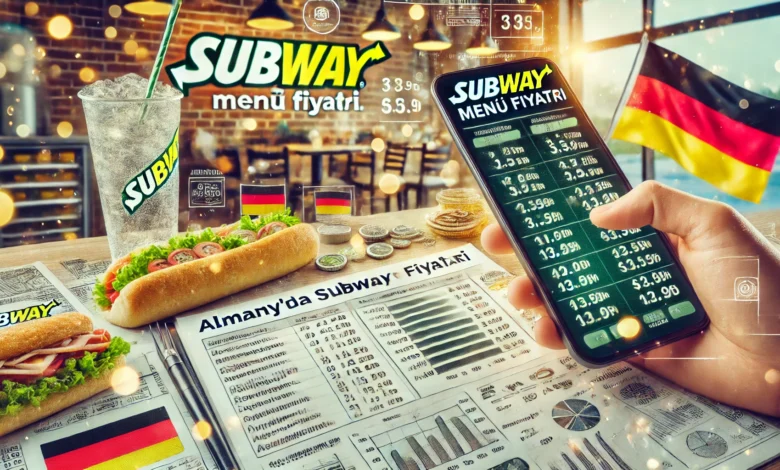 almanya'da Subway menü fiyatları