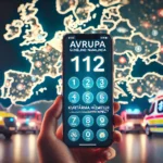 Avrupa Genelinde Hangi Acil Durum Numarasından Kurtarma Hizmetlerine Ulaşabilirsiniz?