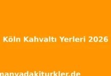 Köln Kahvaltı Yerleri 2026
