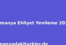 Almanya Ehliyet Yenileme 2026