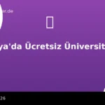 Almanya’da Ücretsiz Üniversite Rehberi 2026: Başvuru ve Şartlar